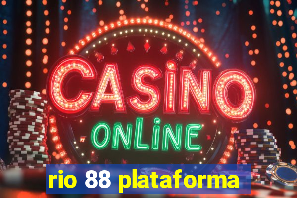 rio 88 plataforma